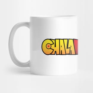 Chala Head Chala Mug